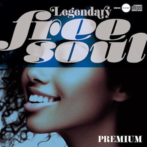 アプレミディ・セレソン / V.A.『Legendary Free Soul ~ Premium』