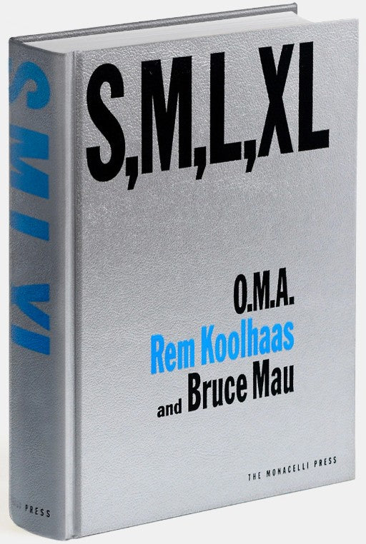 S, M, L, XL - Rem Koolhaas, Bruce Mau – petermillerbooks