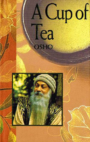 A Cup of Tea OSHO – Pyrahealth