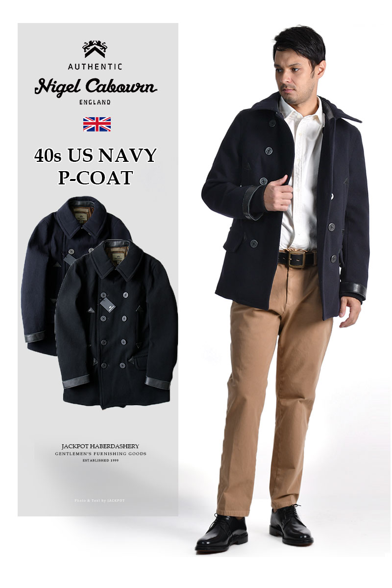 楽天市場】Nigel Cabourn/ナイジェル・ケーボン 40s US NAVY P-COAT