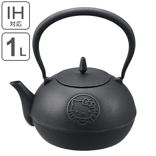 楽天市場】鉄瓶 1.0L ハローキティ 南部鉄瓶 南部鉄器 IH対応 （ 送料