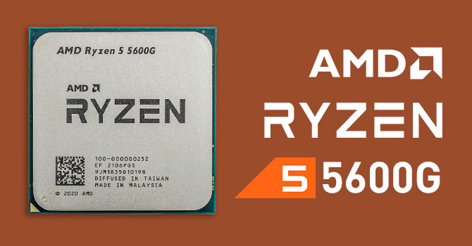 AMD Ryzen 5 5600G Review - Affordable Zen 3 with Integrated
