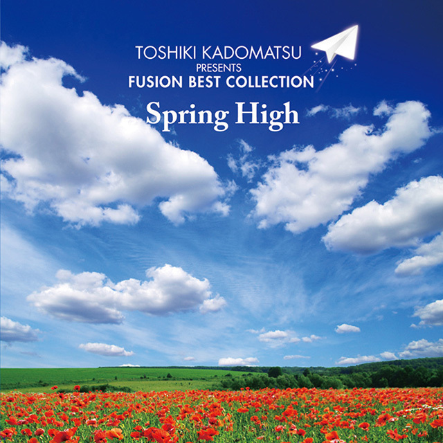 角松敏生プレゼンツ FUSION BEST COLLECTION～SPRING HIGH | Warner