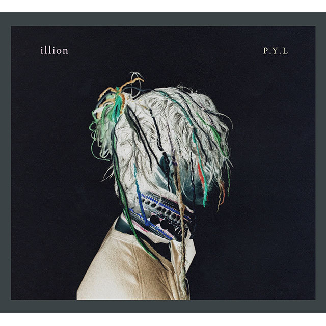 illion「P.Y.L（通常盤）」 | Warner Music Japan