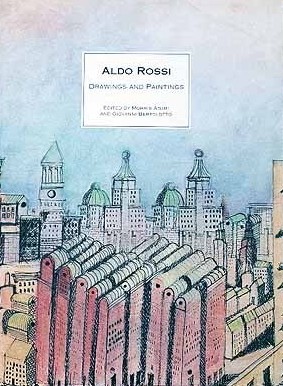 アルド・ロッシ 建築絵画 Aldo Rossi Drawings and Paintings| 古本