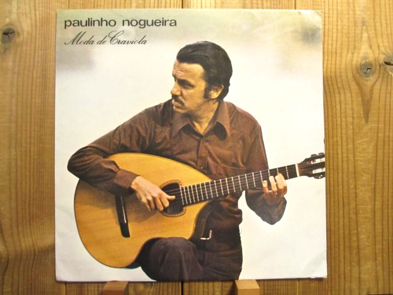 Paulinho Nogueira / Moda De Craviola - Guitar Records