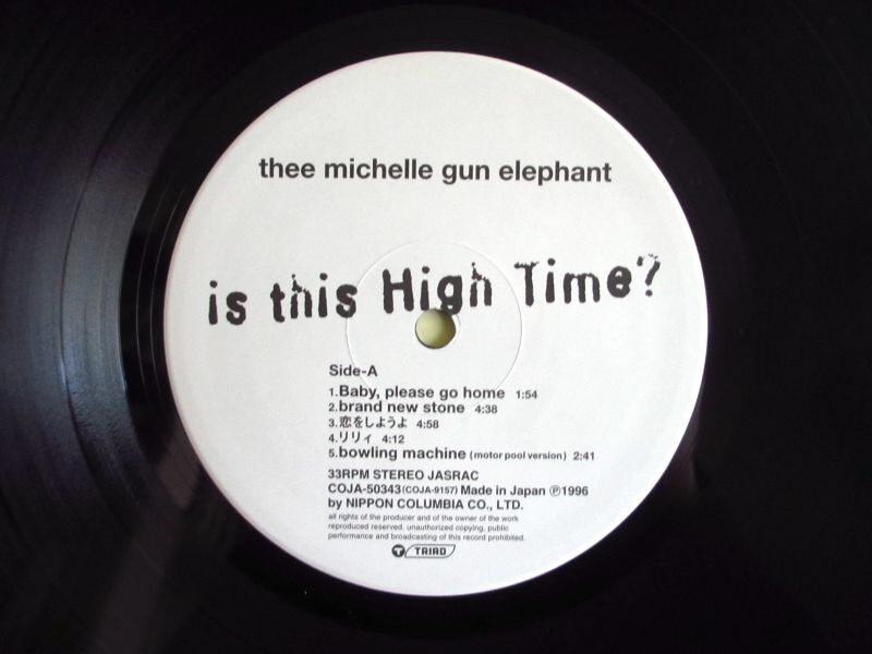 Thee Michelle Gun Elephant / is this High Time ? - Guitar Records