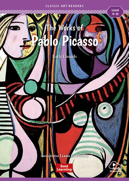 Classic Art Readers Level 4 | The Works of Pablo Picasso - English