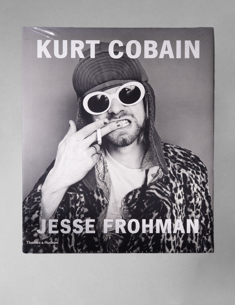 KURT COBAIN / JESSE FROHMAN : THE LAST SESSION [Thames & Hudson