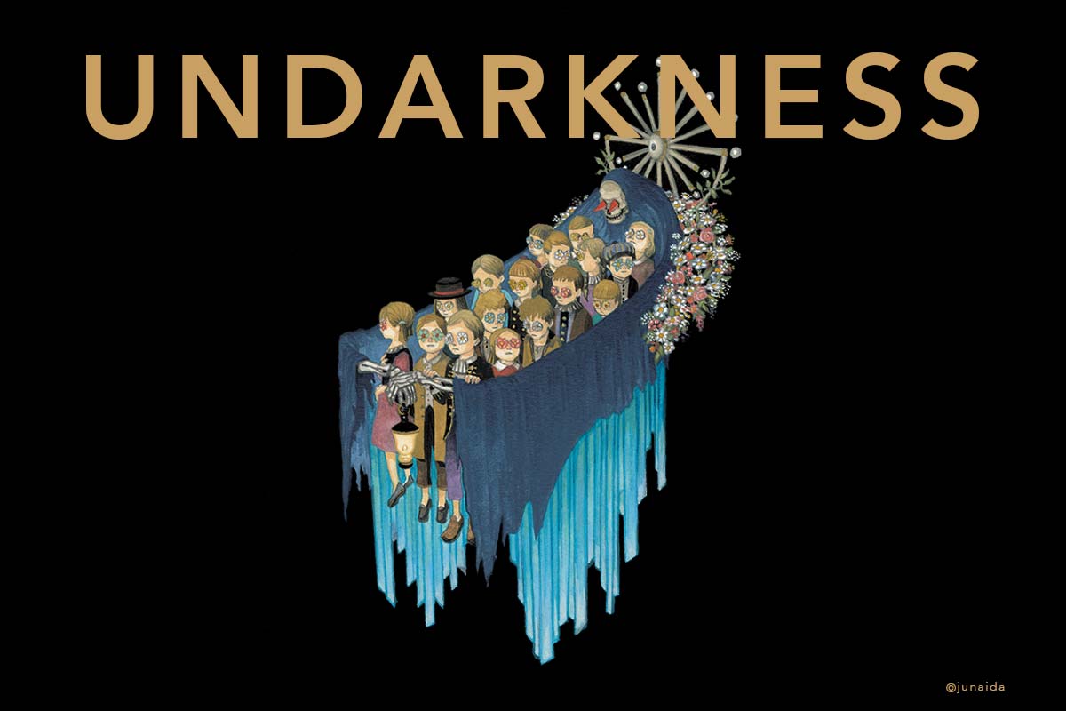 junaida / UNDARKNESS