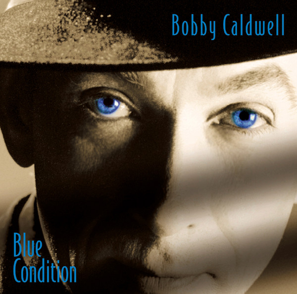 ボビー・コールドウェル | ブルー・コンディション＋1 | ビクター