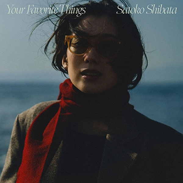 Your Favorite Things - 柴田聡子