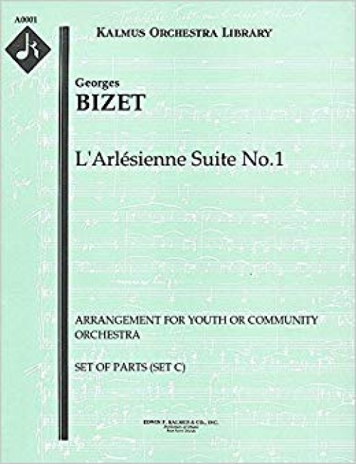 アルルの女第一組曲（スコアのみ）【 L'Arlesienne, Suite No. 1