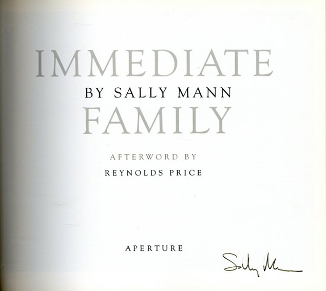 サリー・マン写真集 Sally Mann: Immediate Family / Sally Mann