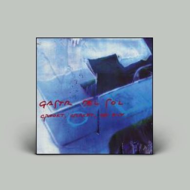 Gastr Del Sol - Crookt, Crackt, Or Fly | NEWTONE RECORDS