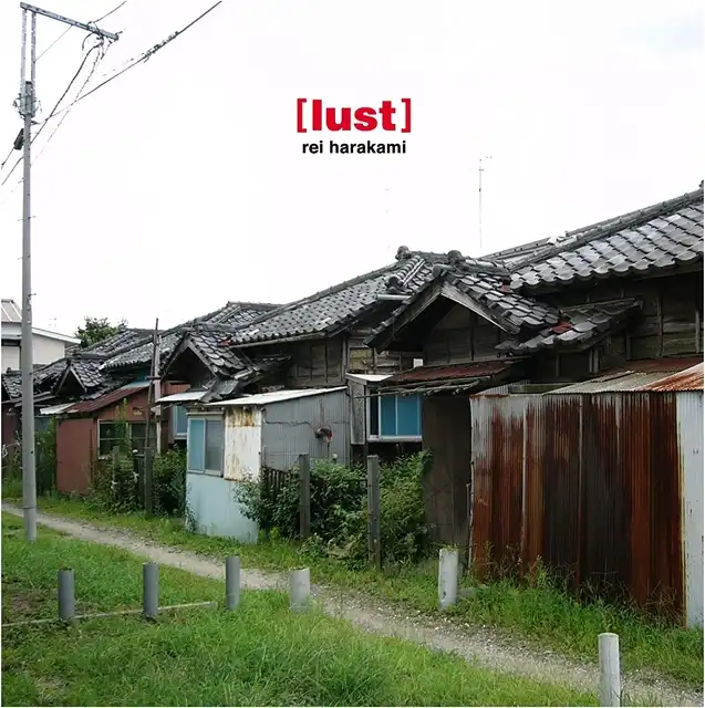 REI HARAKAMI / LUST（再発盤） [2LP - RINR12]：JAPANESE：アナログ
