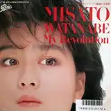 渡辺美里 / MY REVOLUTION [7inch - 07・5H-281]：JAPANESE：アナログ