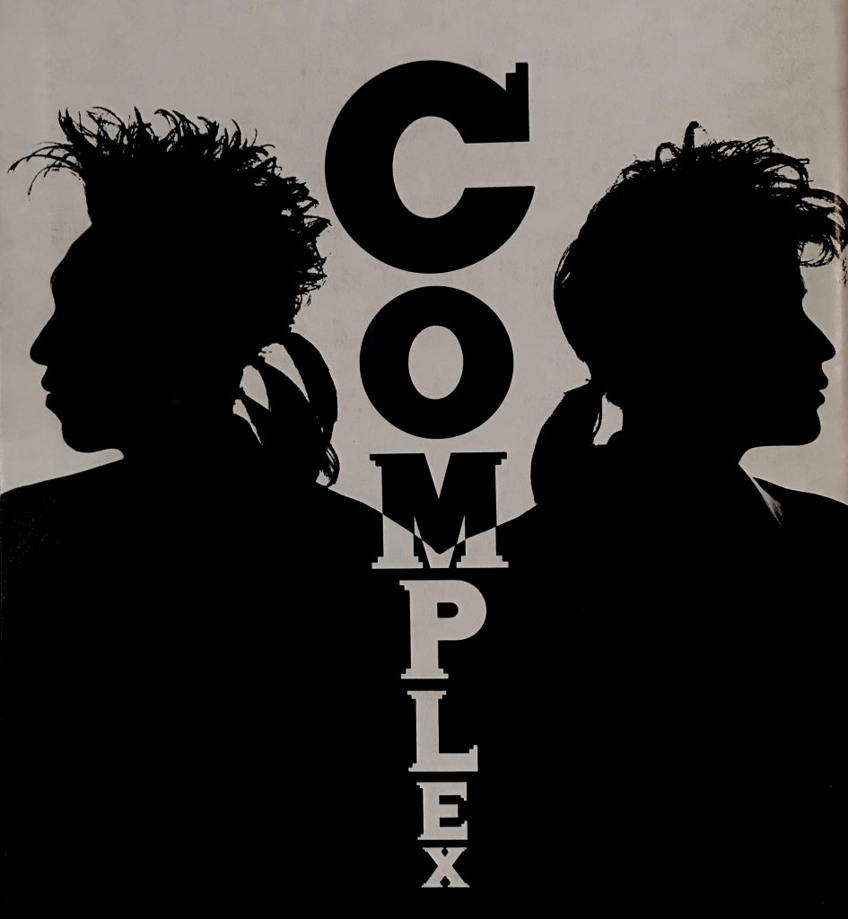 COMPLEX」①〜1989 吉川晃司×布袋寅泰 鮮烈なロックユニット始動