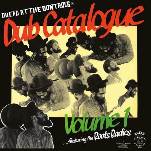 Review | Roots Radics - Dub Catalogue Volume 1 | Reggae Vibes