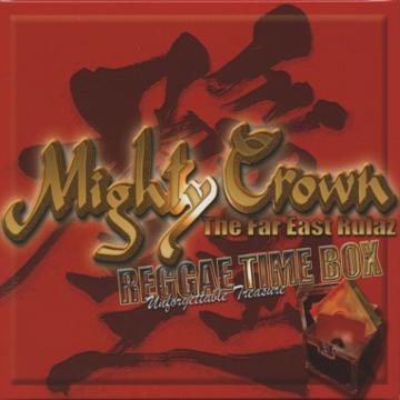 Mighty Crown - Reggae Time Box (Official Mix CD)(CD) - レゲエ