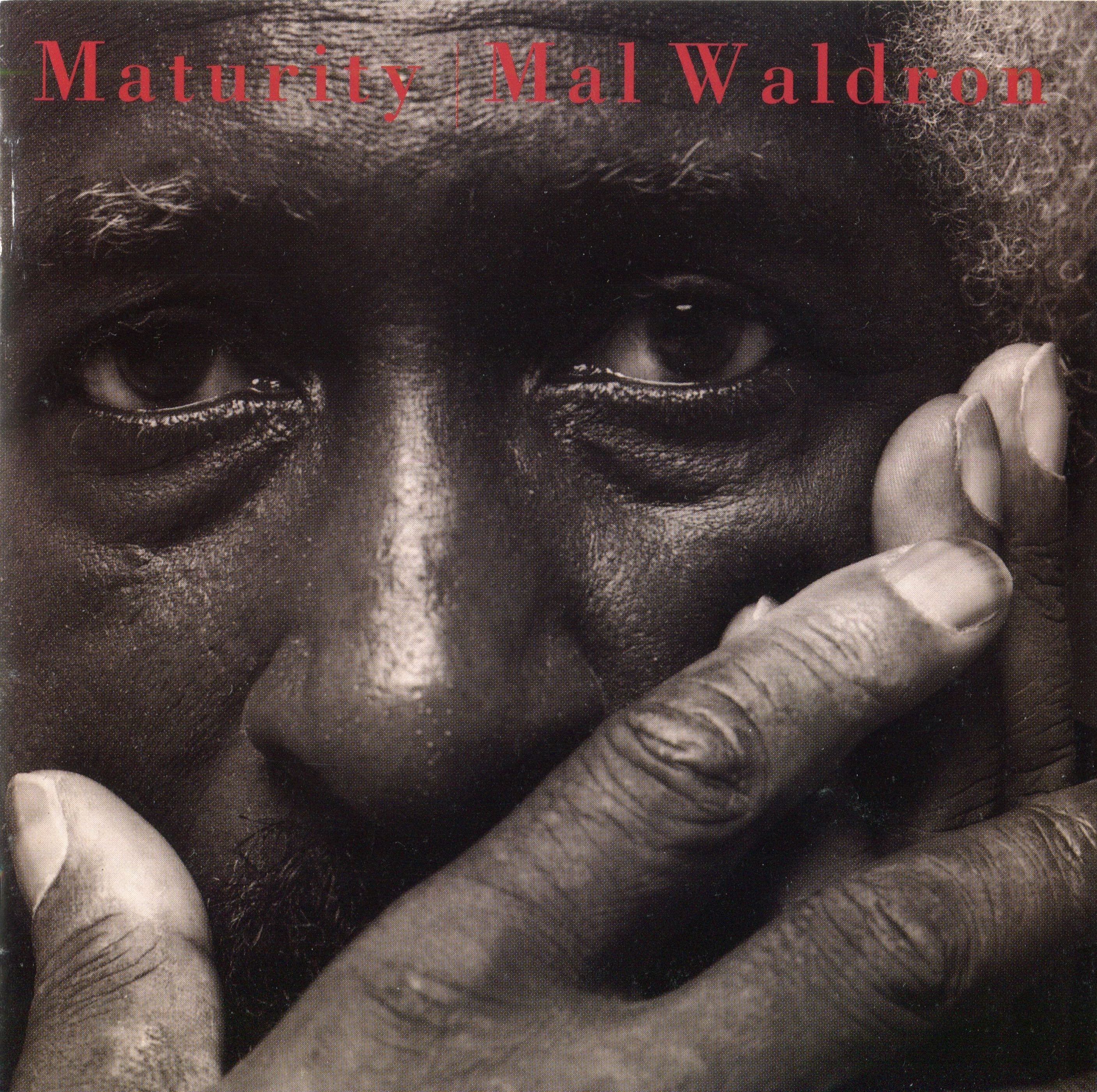 マル・ウォルドロン(Mal Waldron) 【マチュリティ】｜伊藤秀治 / Itoh