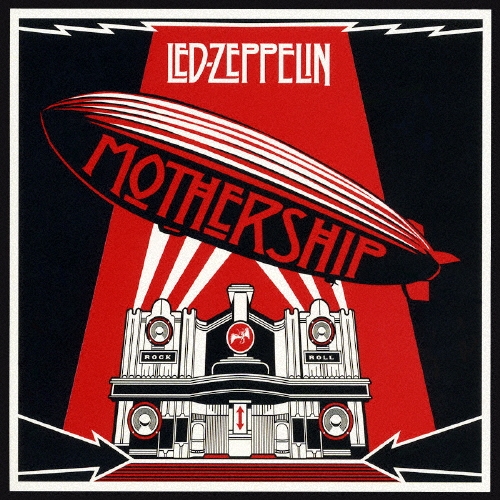 マザーシップ ～レッド・ツェッペリン・ベスト＜通常価格盤＞/Led Zeppelin