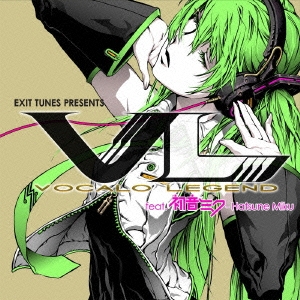 EXIT TUNES PRESENTS VOCALO LEGEND feat.初音ミク/mothy_悪ノP feat
