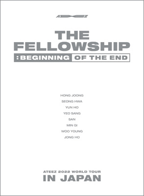 ATEEZ 2022 WORLD TOUR [THE FELLOWSHIP：BEGINNING OF THE END] IN