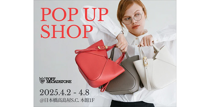 事業リリース TOFF&LOADSTONE】日本橋高島屋S.C.本館にて4月2日(水