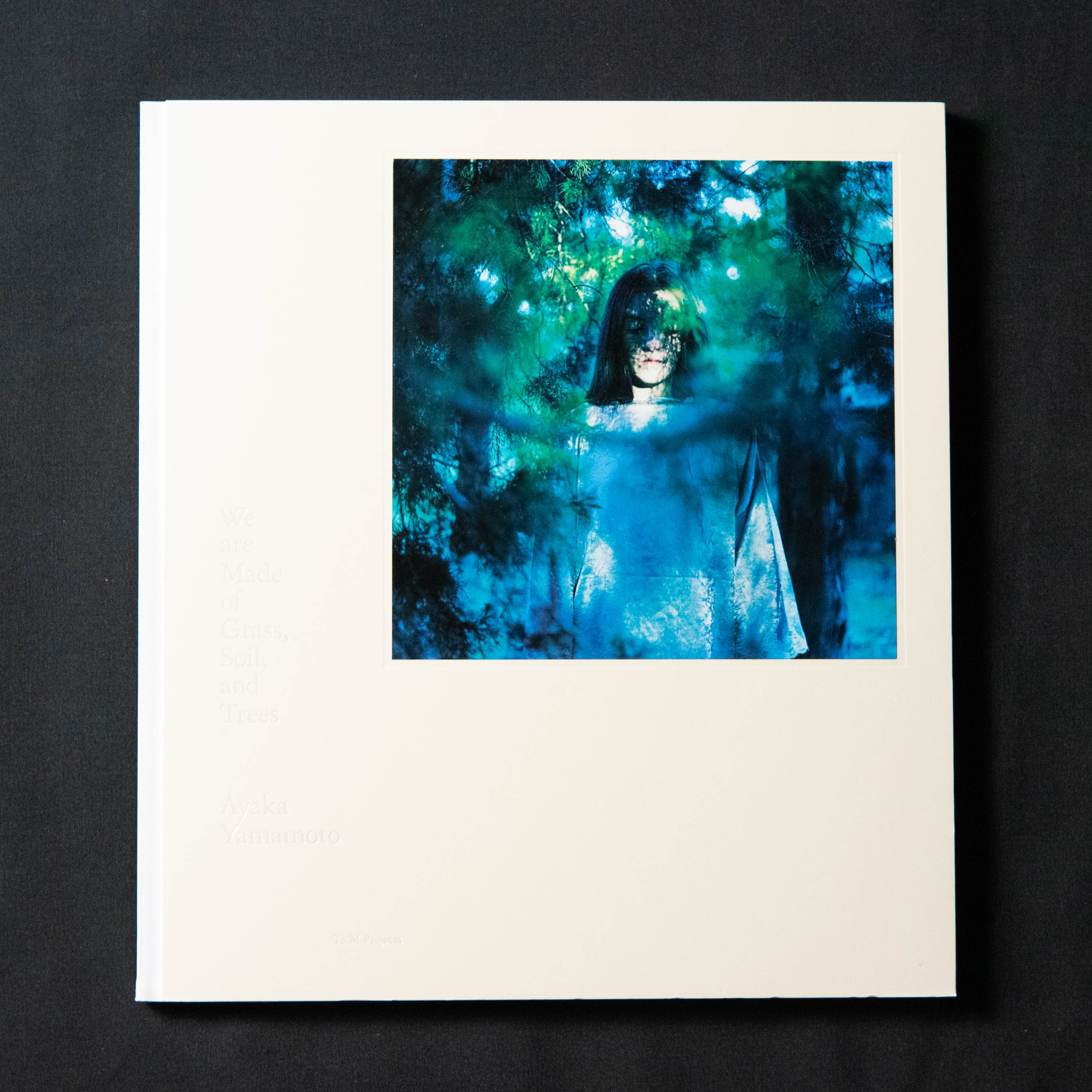 本 :: アート写真集 :: We are Made of Grass, Soil, and Trees / 山元