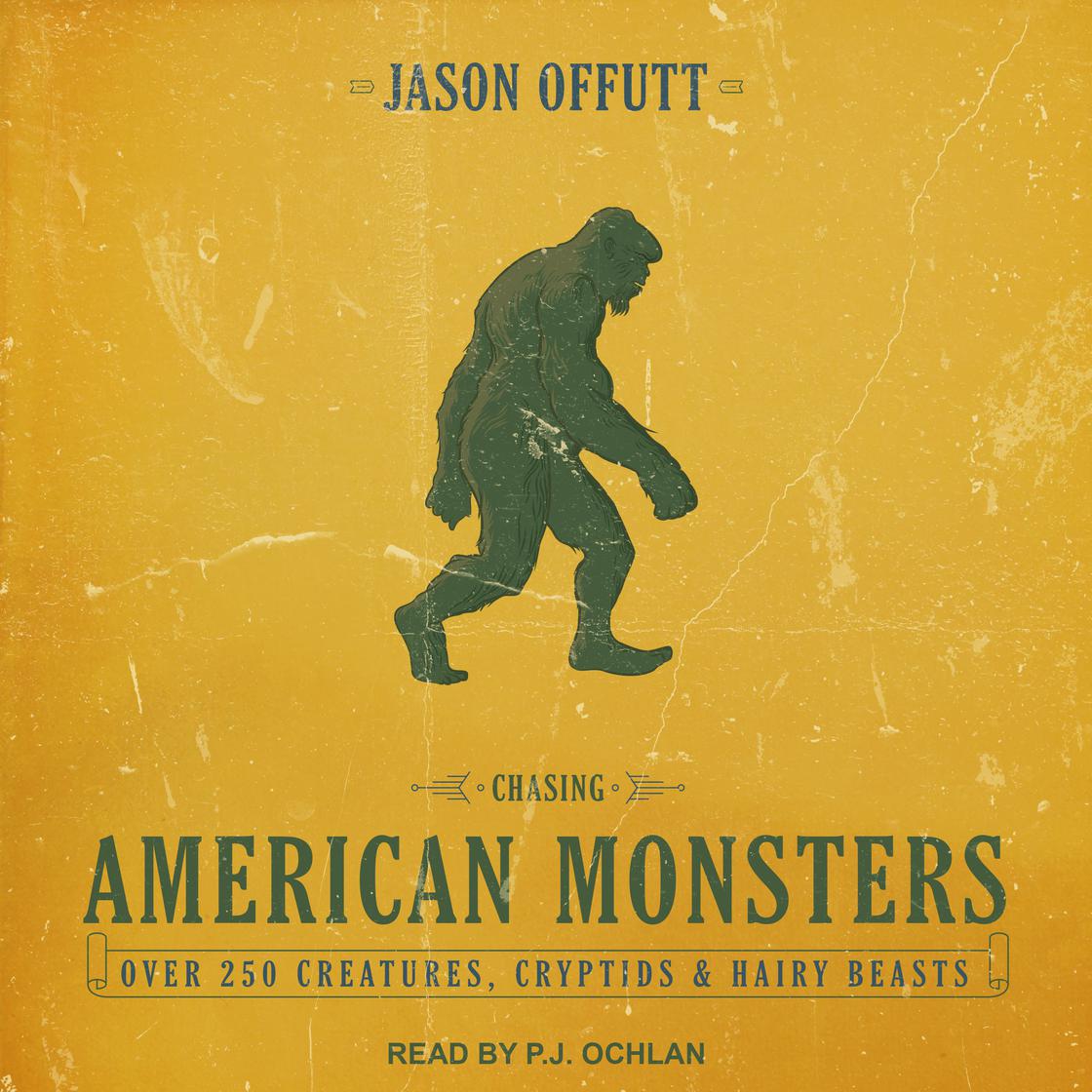 Chasing American Monsters Audiobook | Libro.fm