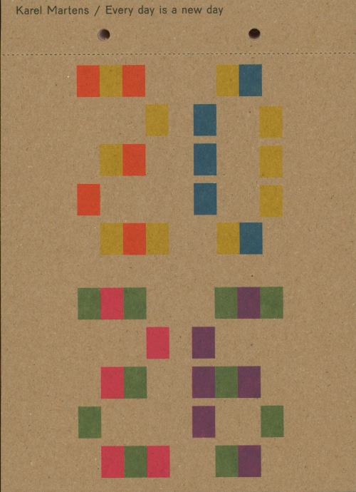 Karel Martens - Karel Martens: Every Day Is a New Day – Calendar