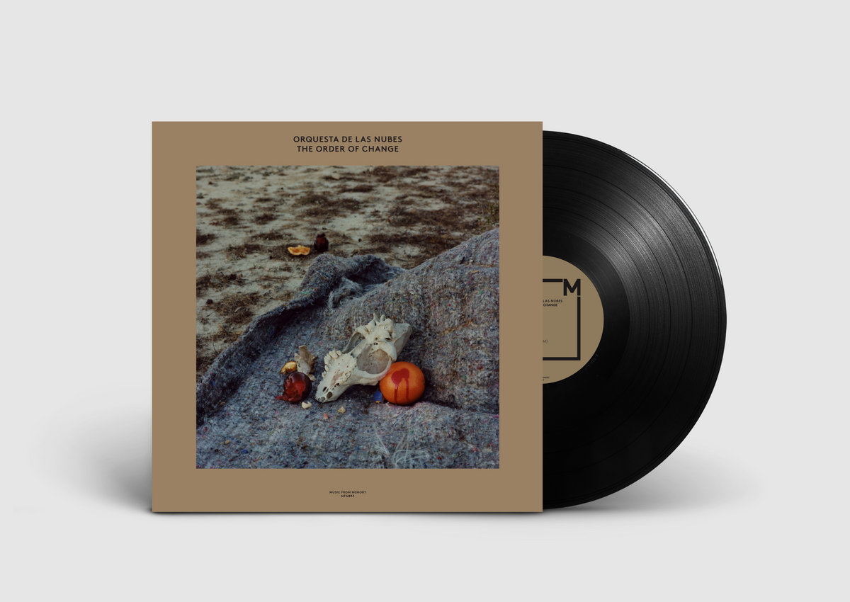 The Order Of Change | Orquesta De Las Nubes | Music From Memory