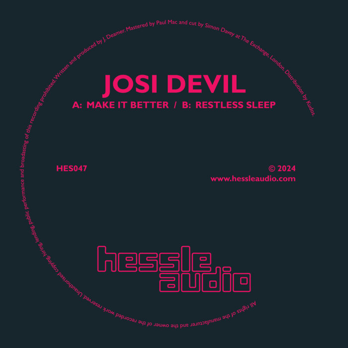 Make It Better / Restless Sleep | Josi Devil