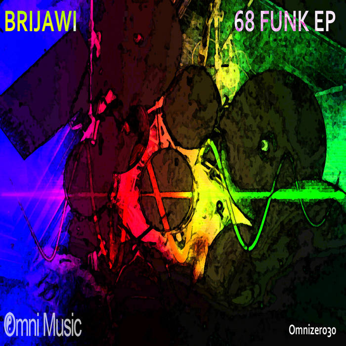 Brijawi - 68 Funk EP | Omni Music