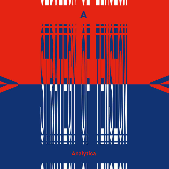 Strategy Of Tension | Analytica