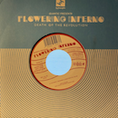 QUANTIC PRESENTA FLOWERING INFERNO / DEATH OF THE REVOLUTION