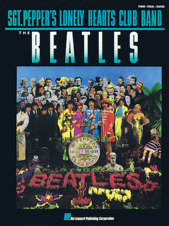 The Beatles – Sgt. Pepper's Lonely Hearts Club Band (Sheet Music