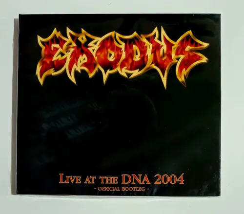 Exodus - Live At The Dna 2004 - Official Bootleg (digipak