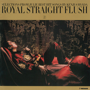 ROYAL STRAIGHT FLUSH - Album by Kenji Sawada | Spotify