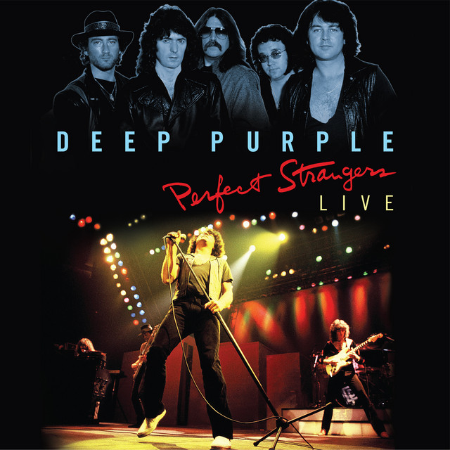 Perfect Strangers Live - Album by Deep Purple | Spotify