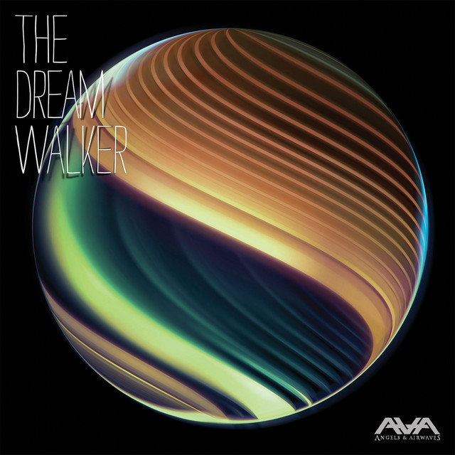 The Dream Walker - Album by Angels & Airwaves | Spotify