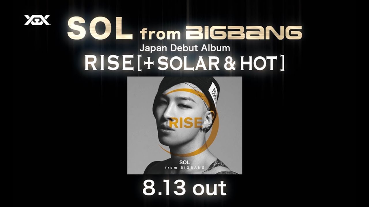SOL(TAEYANG) - 'RISE [+ SOLAR & HOT]' Trailer - YouTube