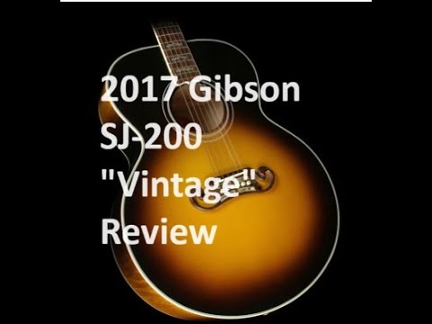 2017 Gibson SJ-200 