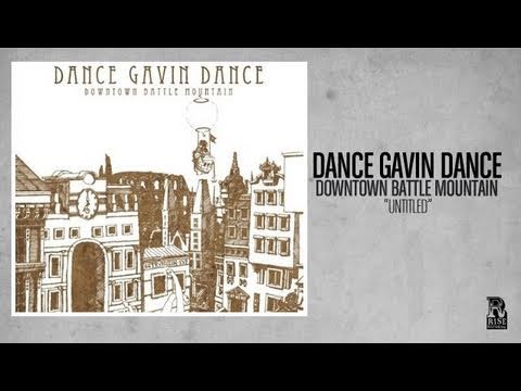 Dance Gavin Dance - Downtown Battle Mountain (Album Stream) - YouTube