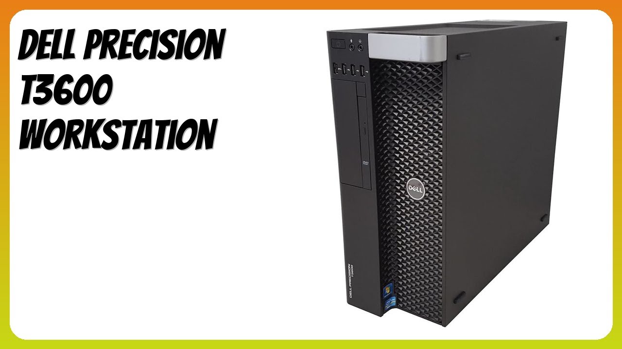 REVIEW (2026): Dell Precision T3600 Workstation. Features - YouTube