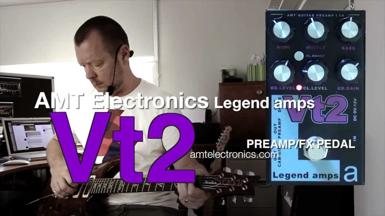 AMT Electronics : S2 Preamp & Effects Pedal - YouTube