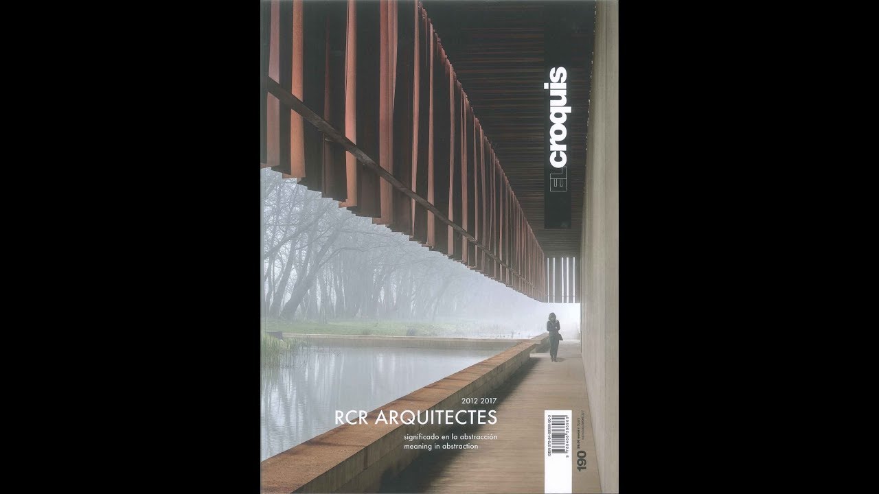 9788488386960 EL Croquis 190: RCR Arquitectes 2012-2017 - YouTube
