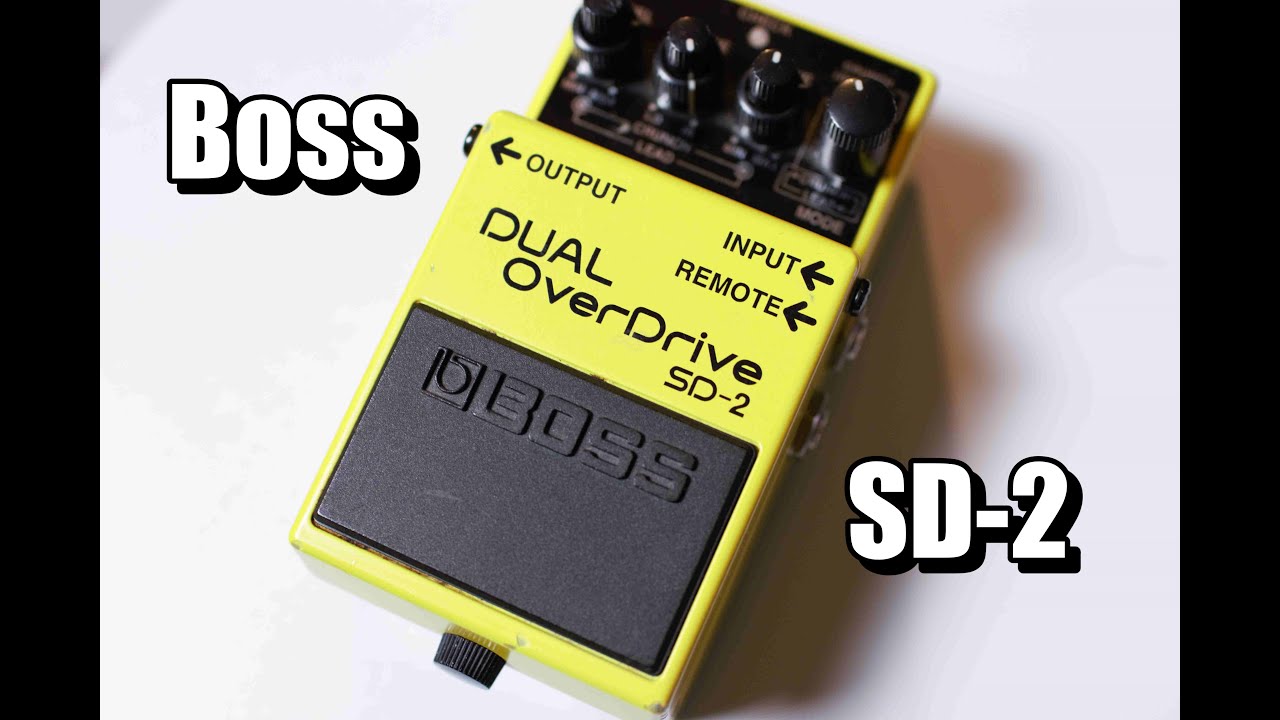 Boss SD-2 (It's a Dual Overdrive) - YouTube