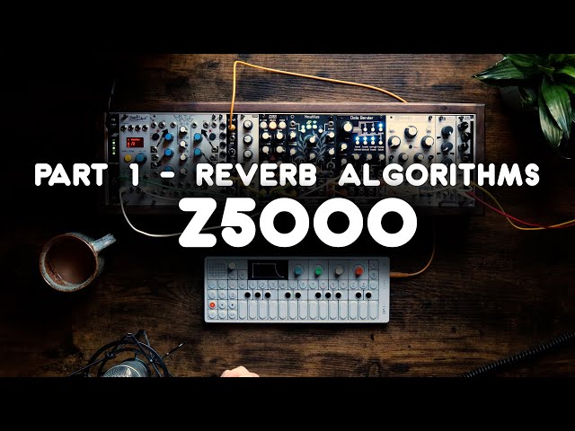 Exploring TipTop Audio's Z5000! - YouTube